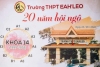 CỰU HỌC SINH KHÓA 14 - KỈ NIỆM 20 NĂM RA TRƯỜNG!
